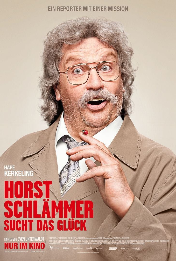 Filmplakat „Horst Schlämmer sucht das Glück“ Filmplakat „Horst Schlämmer sucht das Glück“